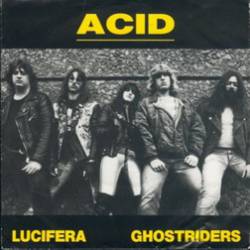Acid (BEL) : Lucifera - Ghostriders